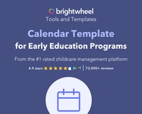 Calendar Template for Early Education Programs - brightwheel