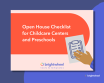 Download our free Open House Checklist for Childcare Centers and Preschool