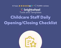 Childcare Staff Daily Opening and Closing Checklist - brightwheel
