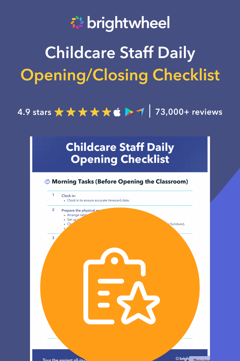 Childcare Staff Daily Opening and Closing Checklist - brightwheel