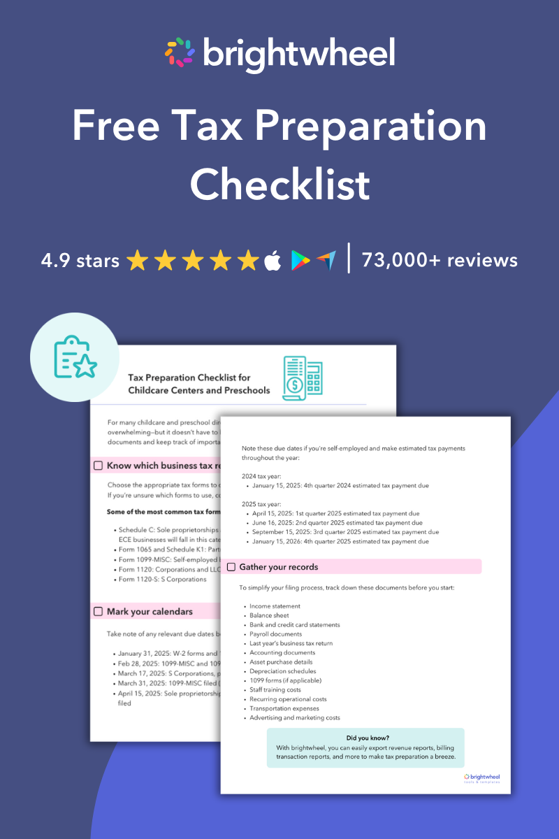 Free Tax Preparation Checklist for Childcare Businesses - brightwheel Free Tax Preparation Checklist for Childcare Businesses - brightwheel