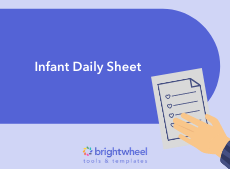 Infant Daily Sheet - brightwheel