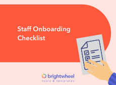 Staff Onboarding Checklist - brightwheel