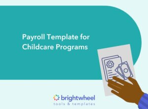 Payroll Template for Childcare Programs