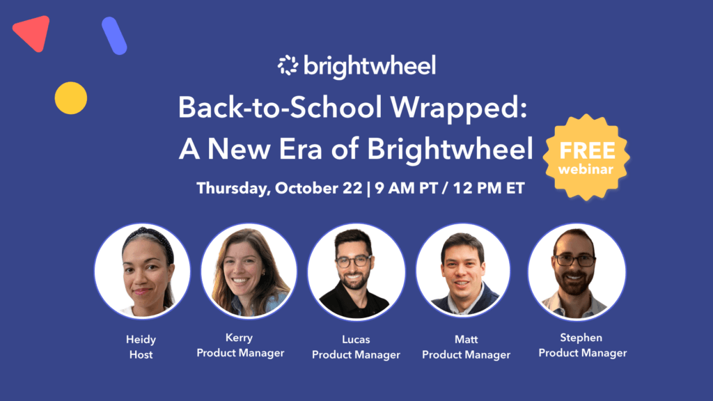 Back-to-School Wrapped: A New Era of Brightwheel